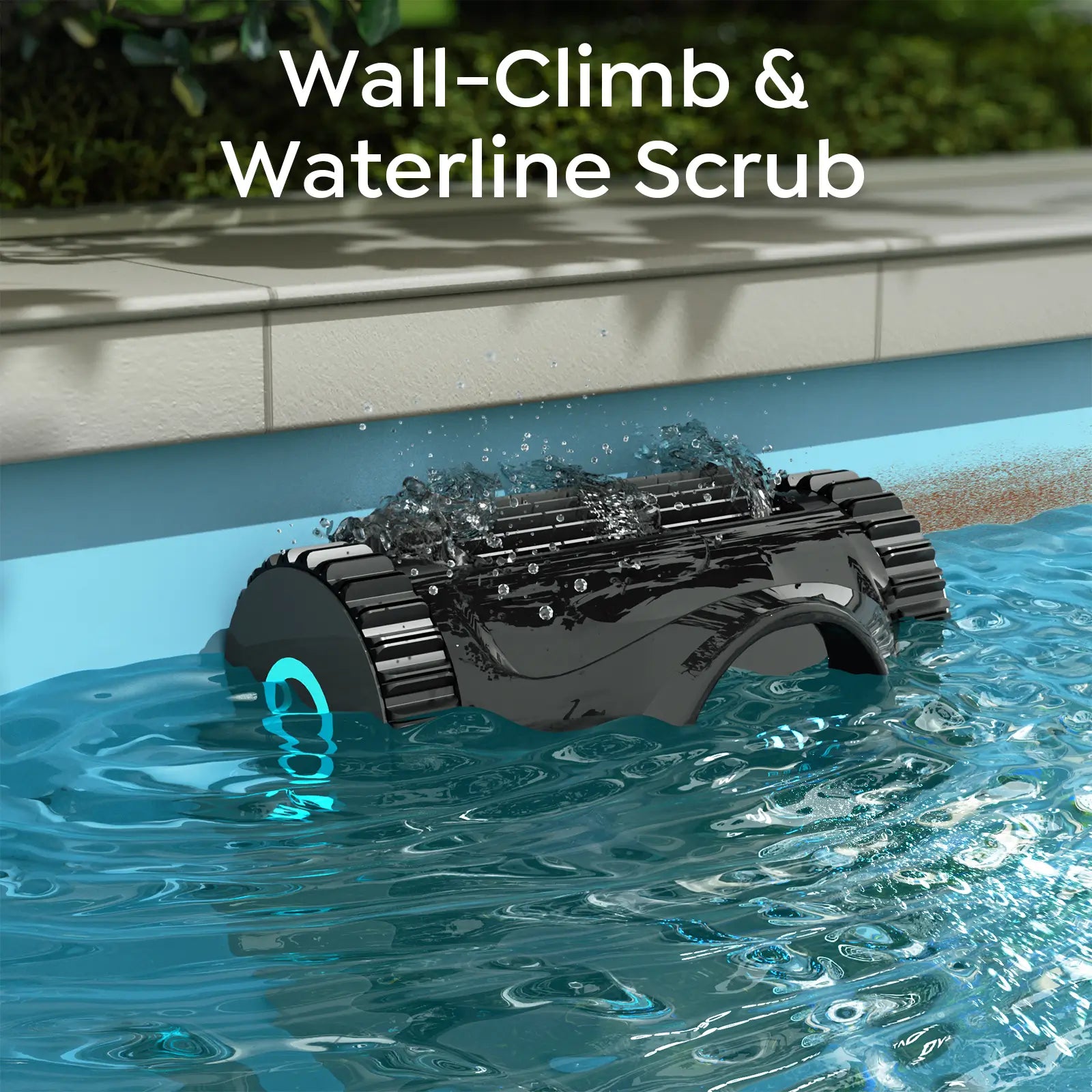 Robotic pool cleaner scrubbing a pool wall with text 'Wall-Climb & Waterline Scrub'.